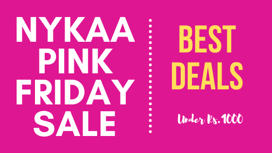 Best Deals at Nykaa Pink Friday Sale (Under Rs.1000)